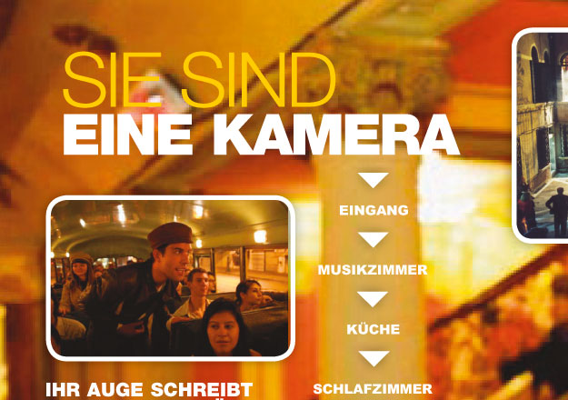 Sie sind eine Kamera